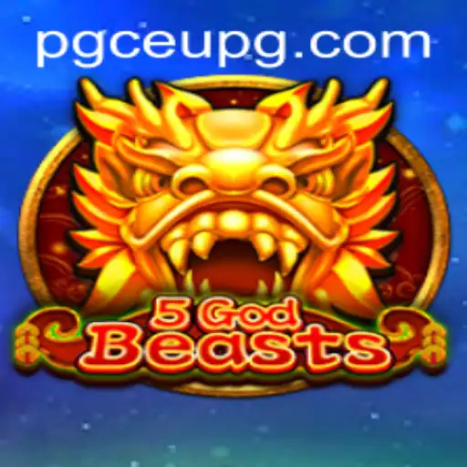 5GodBeasts: Revolutionizing the Gaming Landscape with CEUPG